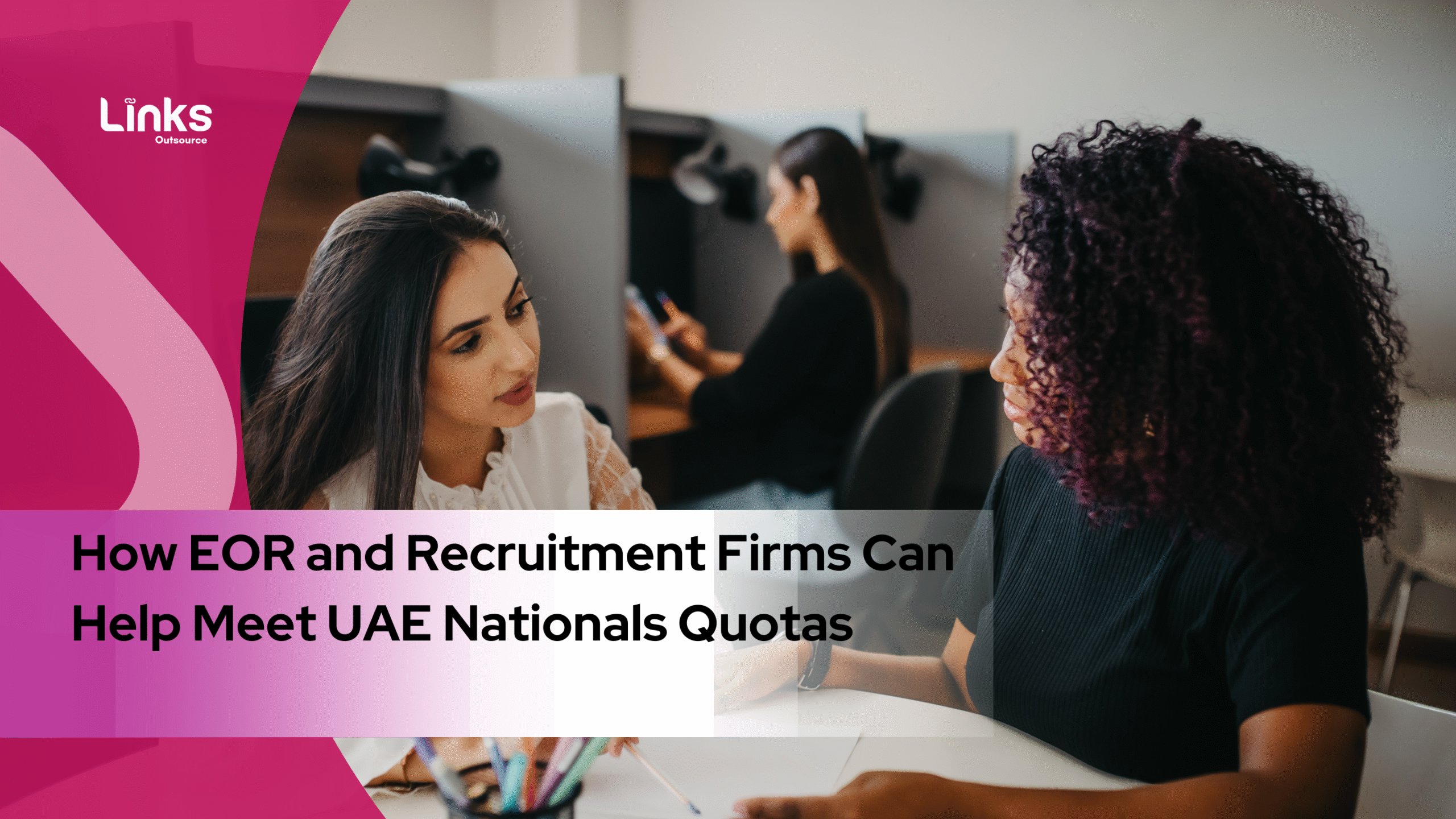 How EOR and Recruitment Firms Can Help Meet UAE Nationals Quotas