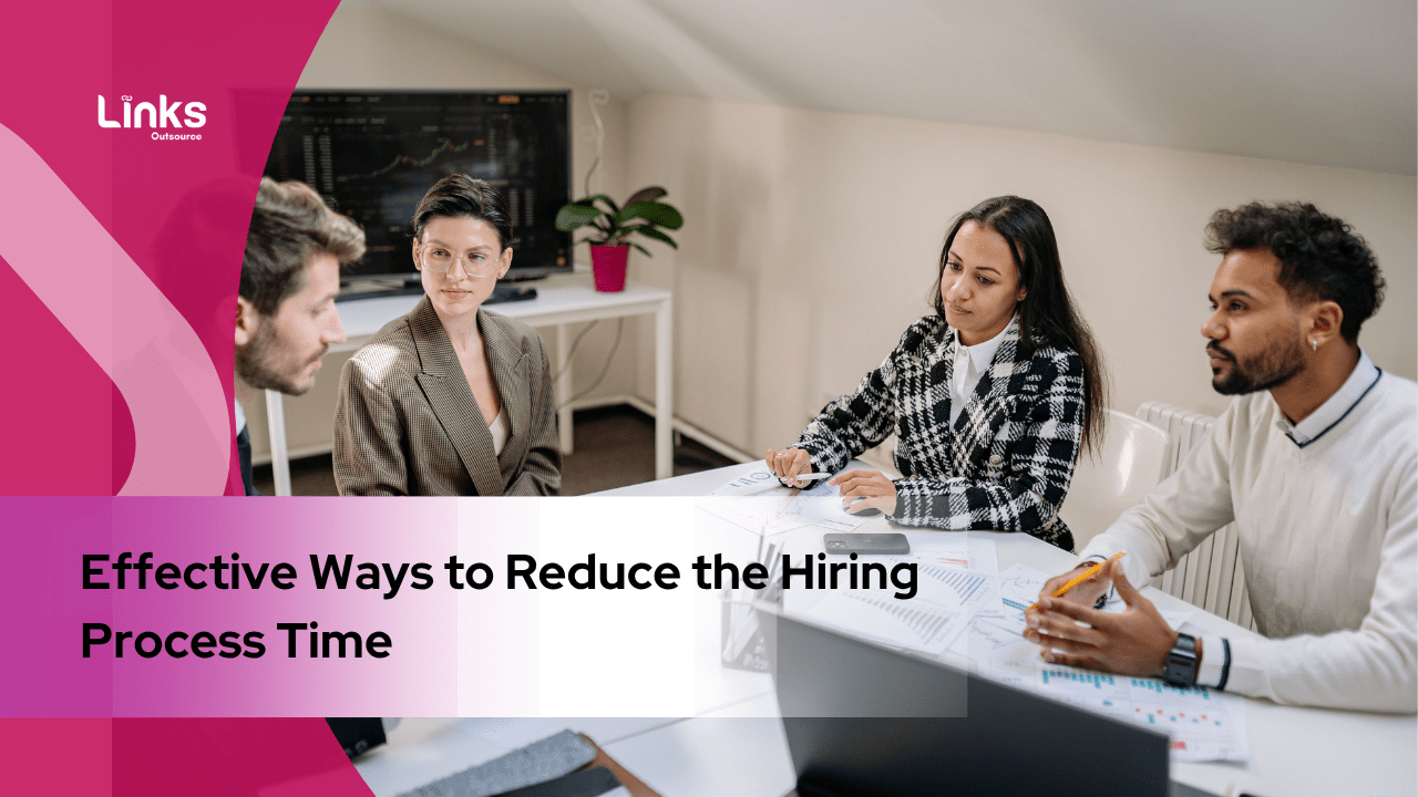 Effective Ways to Reduce the Hiring Process Time