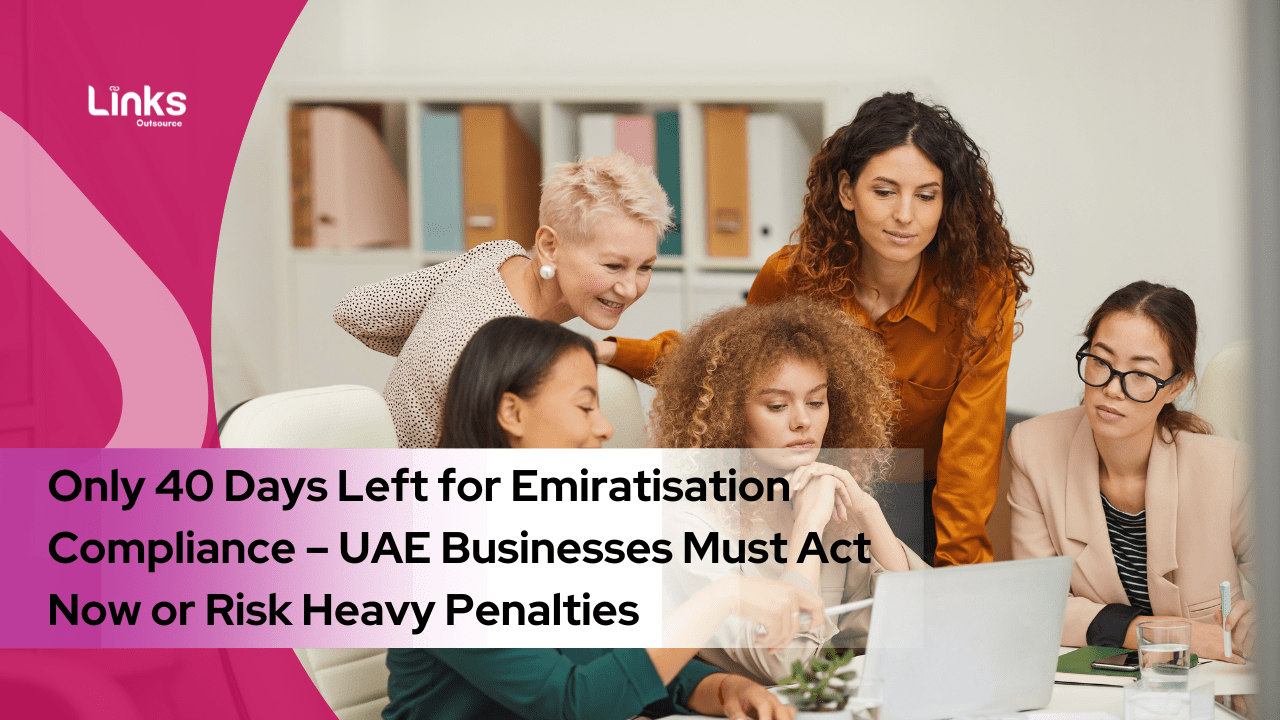 Only 40 Days Left for Emiratisation Compliance UAE Businesses Must Act Now or Risk Heavy Penalties