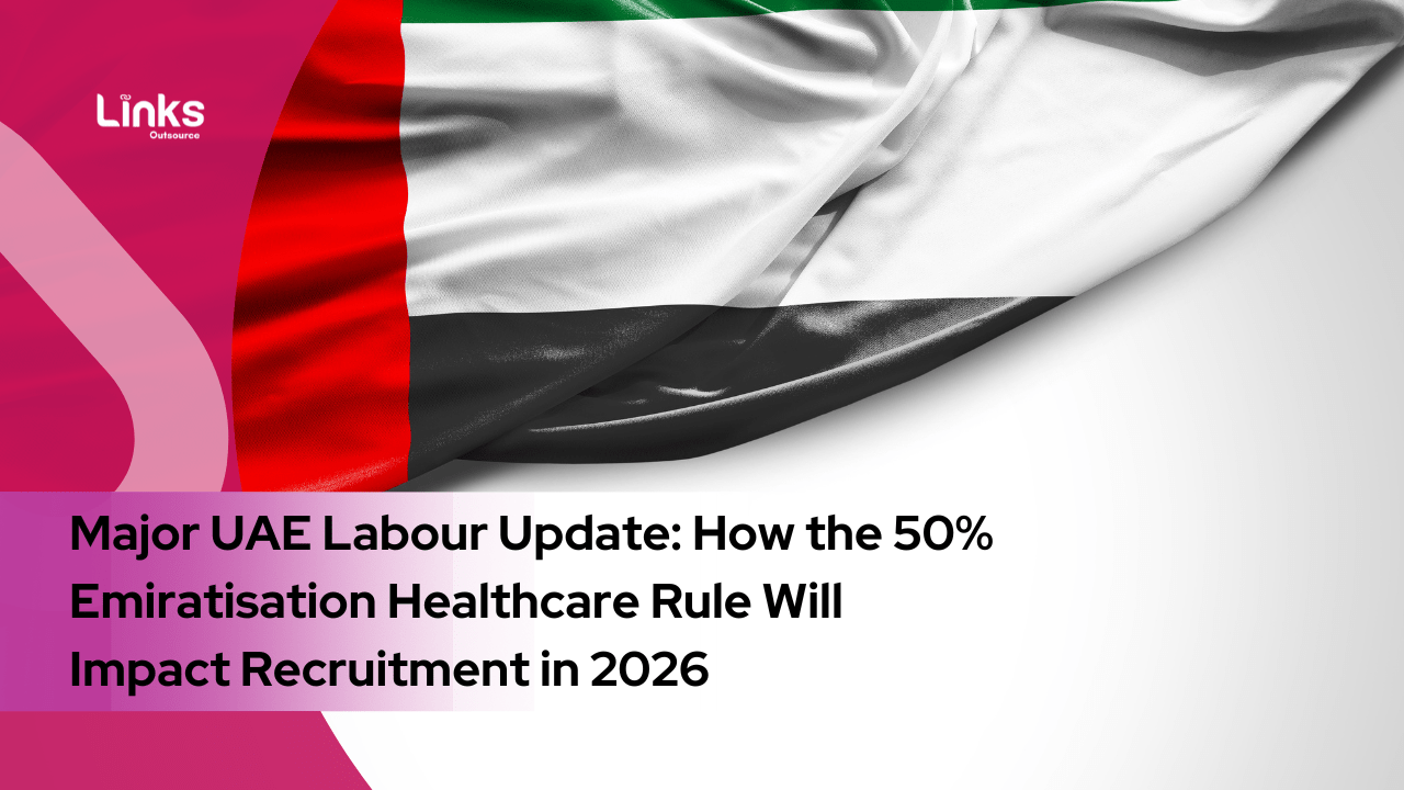 Major UAE Labour Update: How the 50% Emiratisation Healthcare Rule Will Impact Recruitment in 2026