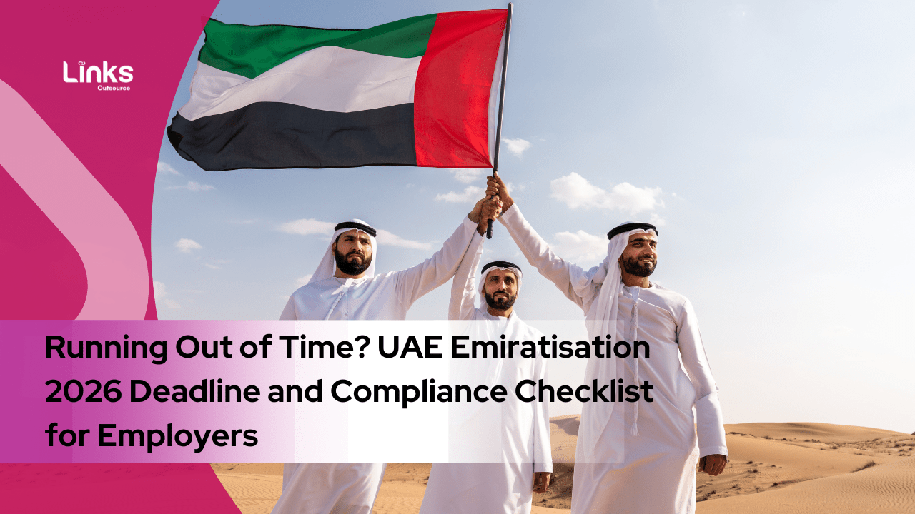 Running Out of Time? UAE Emiratisation 2026 Deadline and Compliance Checklist for Employers